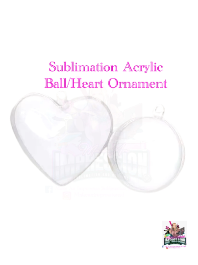 Sublimation Acrylic Ball/Heart Ornament. – MAKE AN IMPRESSION